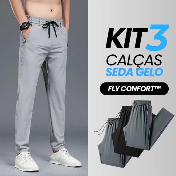 Fly Confort™ - Calça Masculina em Seda Gelo e Poliéster [COMPRE 1, LEVE 3]